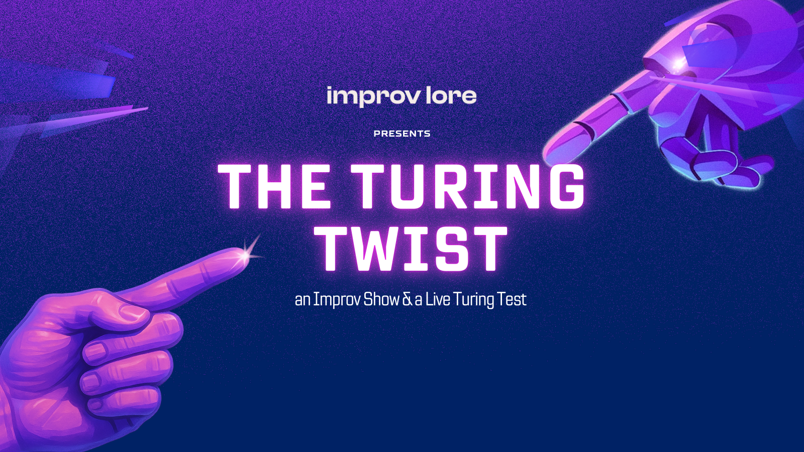 A TURING TWIST with Improv Lore